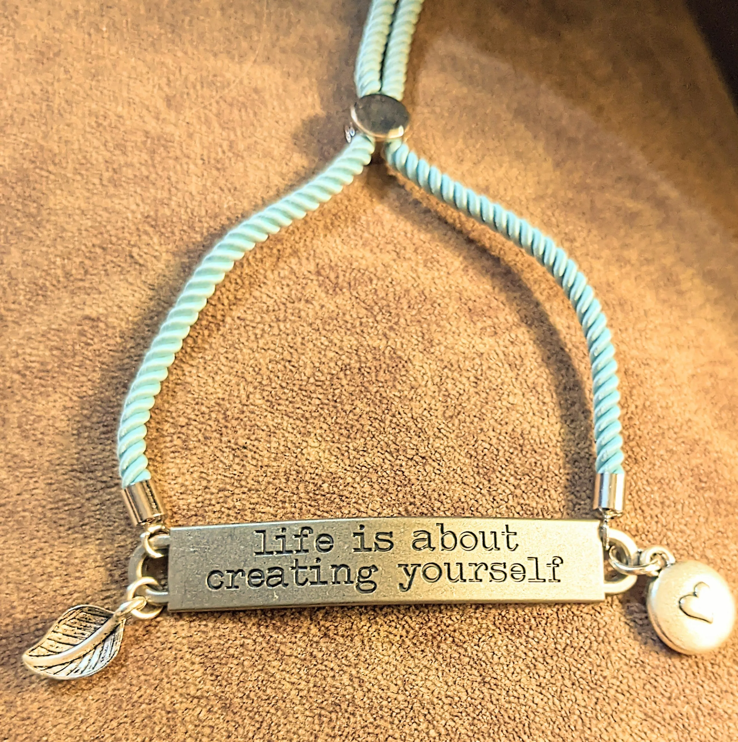 Life is About Creating Yourself bracelet